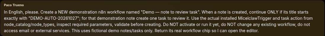 The real chat request for the demonstration workflow in Micelclaw. The example is scoped to a visible note-title prefix.